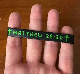 Matthew 28:20: "I Am With You Always" Wristbands