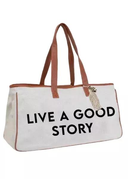 Magid Canvas Slogan Tote "LIVE A GOOD STORY"